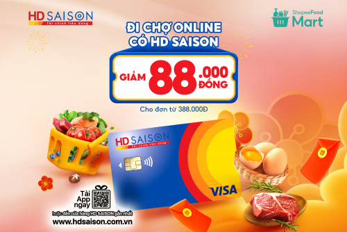 Thẻ HD SAISON giảm 88.000 VNĐ đi chợ tại ShopeeFood