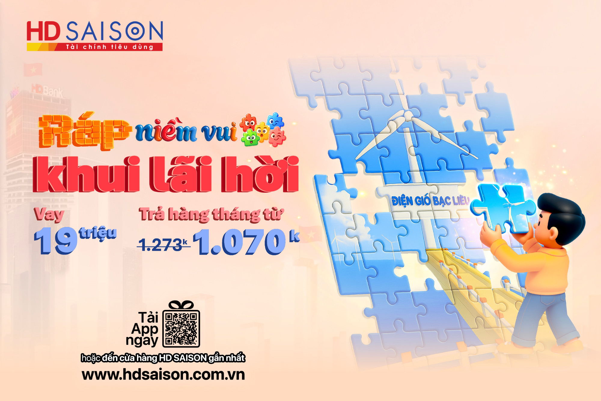 Ráp niềm vui, khui lãi hời – Vay 19 triệu, góp nhẹ nhàng chỉ từ 1.070k/tháng