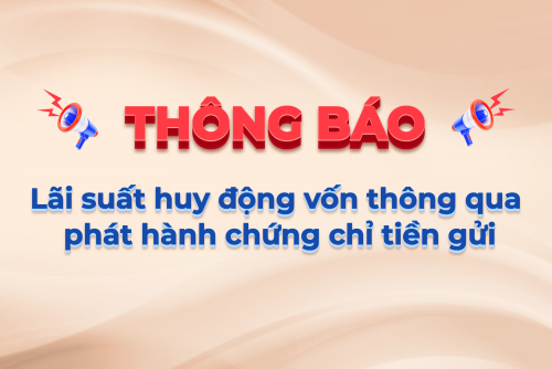 Lãi suất huy động vốn thông qua phát hành chứng chỉ tiền gửi áp dụng trong tháng 08/2026