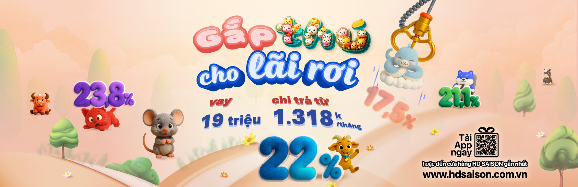 Gắp thú cho lãi rơi - Vay 19 triệu chỉ trả từ 1.318k/tháng