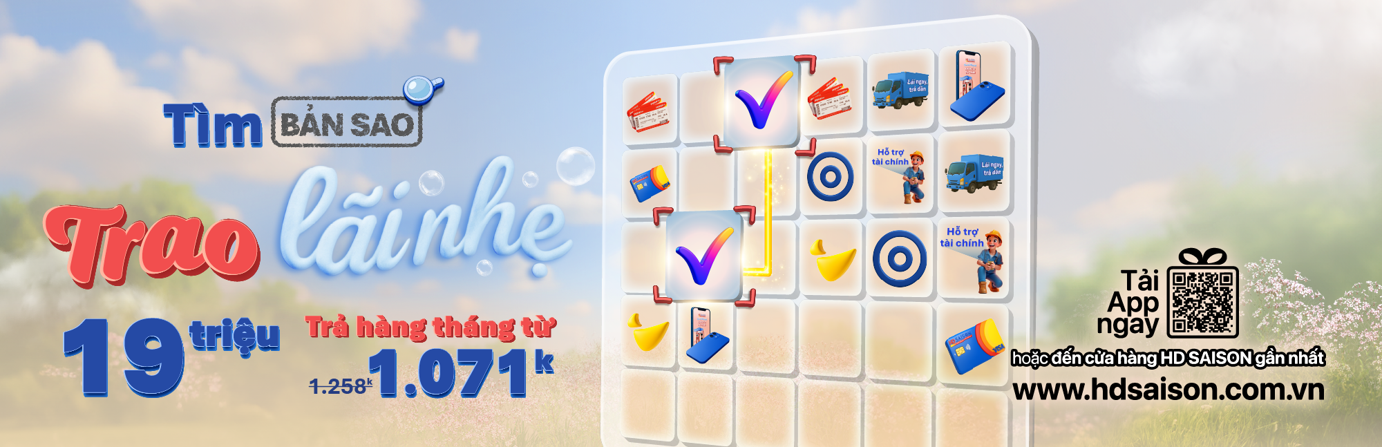 Tìm bản sao, trao lãi nhẹ | Vay tới 19 triệu, chỉ trả từ 1.071k/tháng!