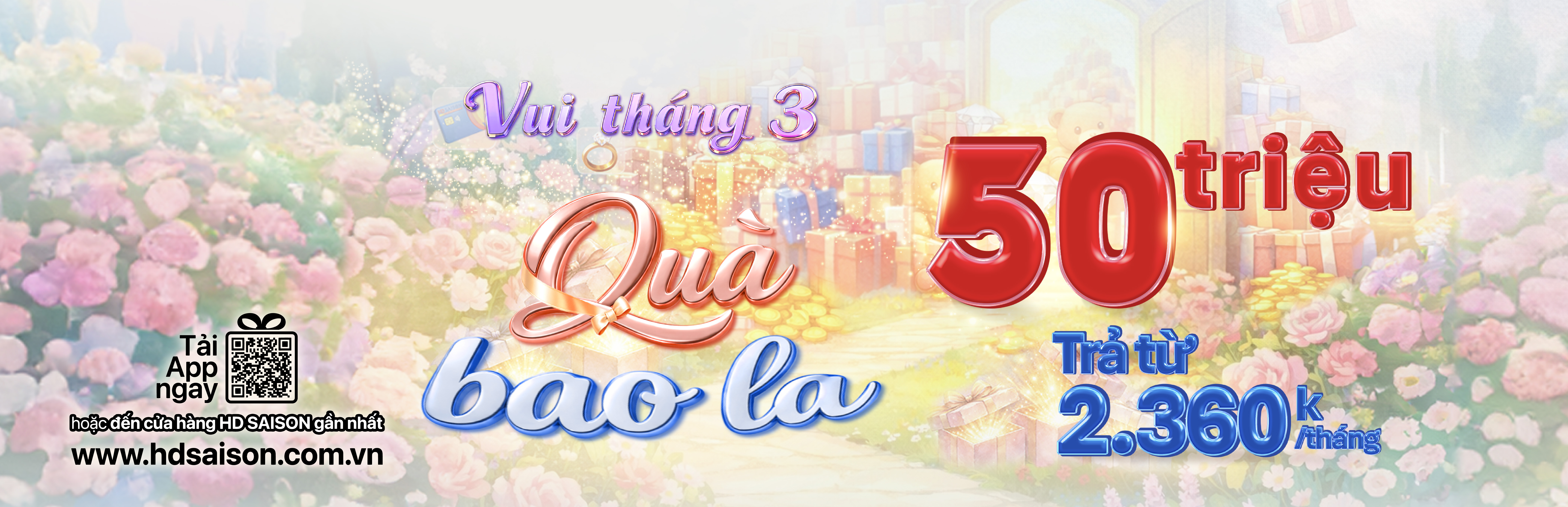 Vui tháng 3 - Quà bao la cùng gói vay lên tới 50 triệu
